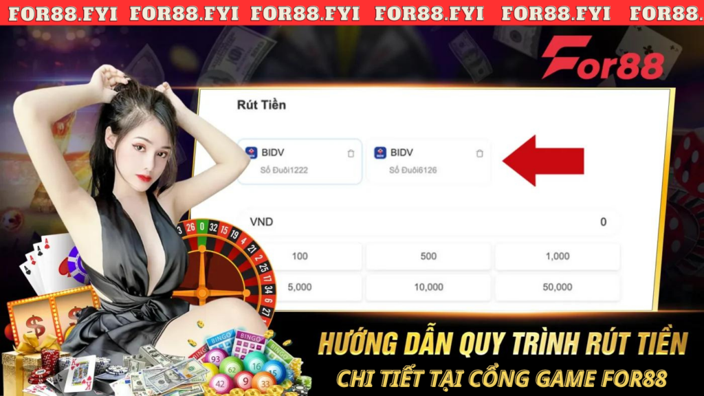 Hướng dẫn rút tiền For88