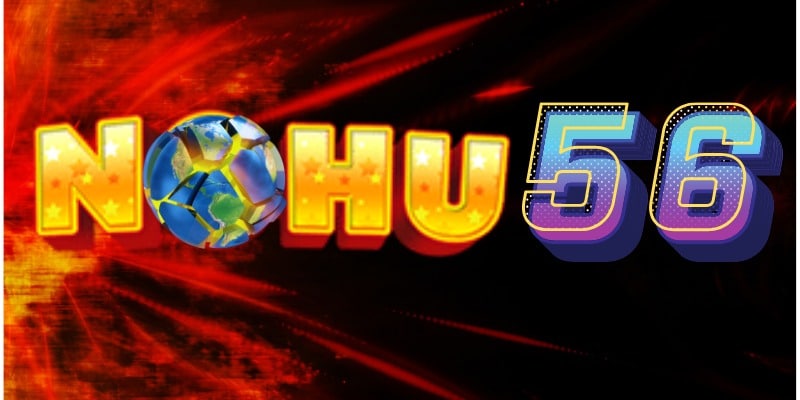 Nohu56 sở hữu sức hút khủng với lượng người chơi đông đảo